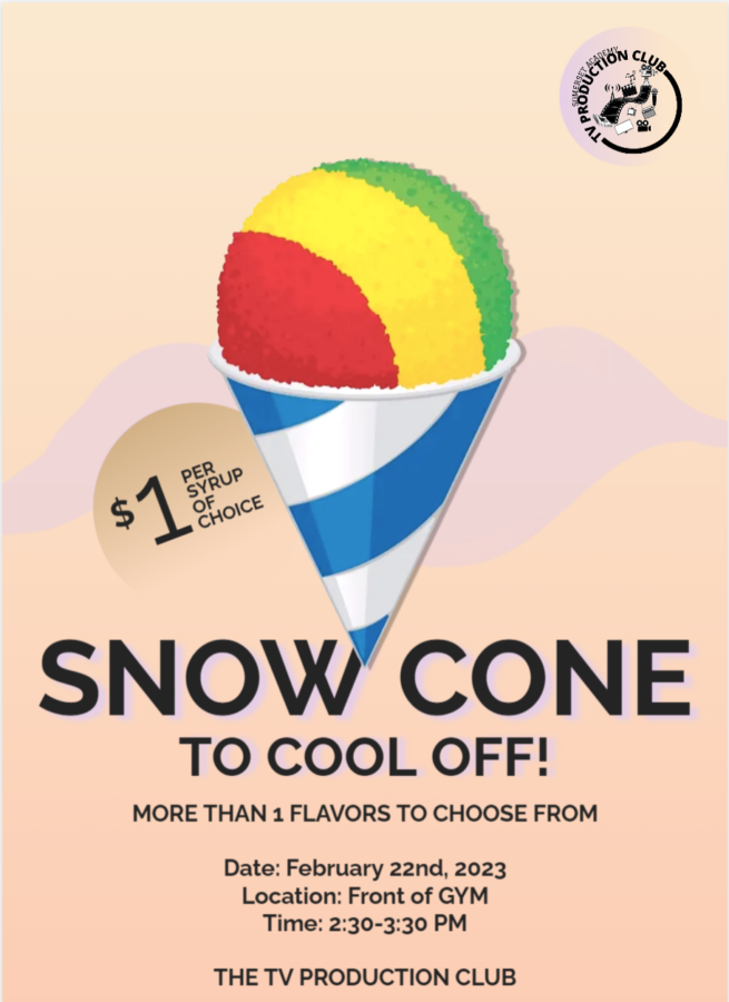 Snow Cones Sale Tomorrow