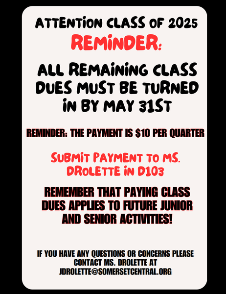 Class of 2025 Dues- DUE MAY 31ST