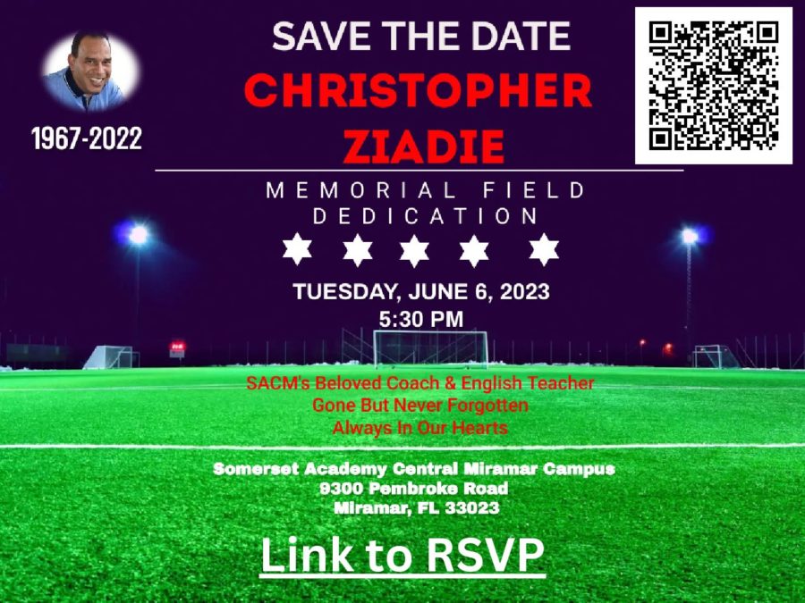 Official Flyer for Mr. Ziadies Field Dedication.