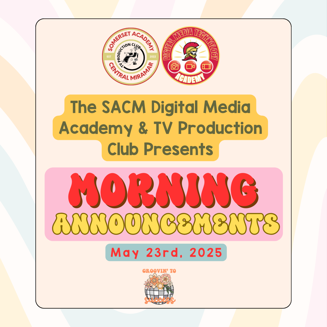 Morning Announcements Friday, May 23rd, 2025